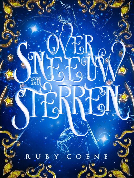 Title details for Over sneeuw en sterren by Ruby Coene - Available